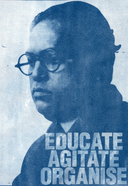 Babasaheb Ambedkar - Educate Agitate Organise art print
